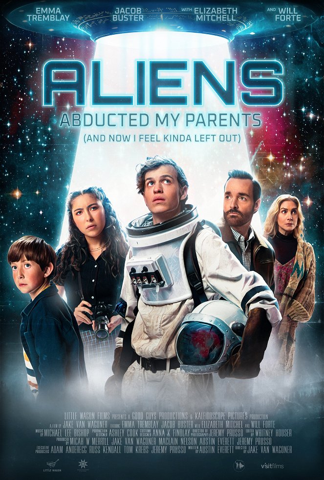 Aliens Abducted My Parents and Now I Feel Kinda Left Out - Posters