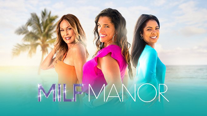MILF Manor - Posters