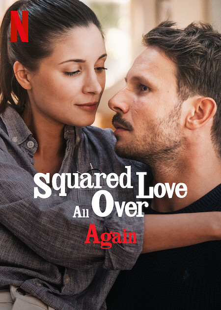 Squared Love All over Again - Posters