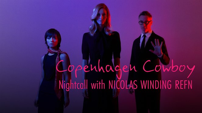Kodaňský kovboj: Noční povídání s Nicolasem Windingem Refnem - Plakáty