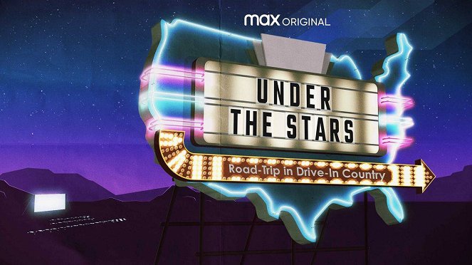 Under the Stars: Road-Trip in Drive-In Country - Posters