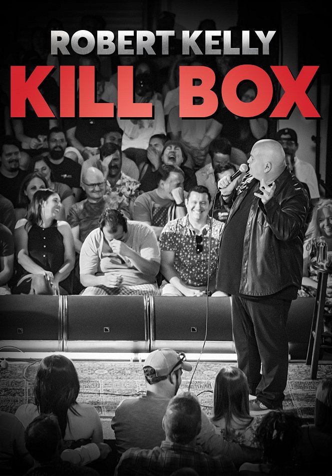 Robert Kelly: Kill Box - Cartazes