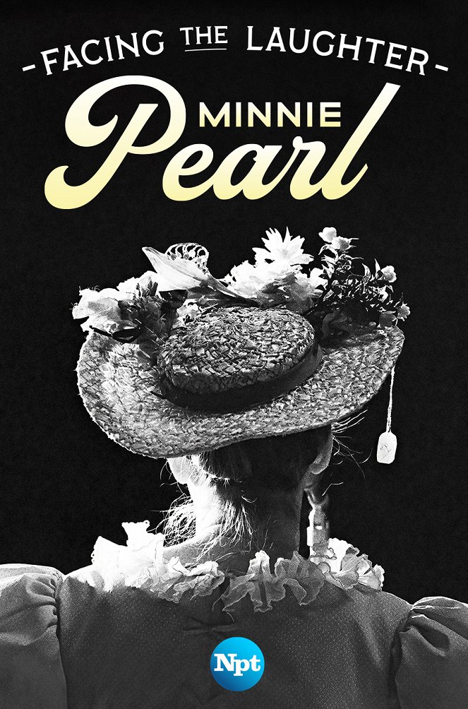 Facing the Laughter: Minnie Pearl - Posters