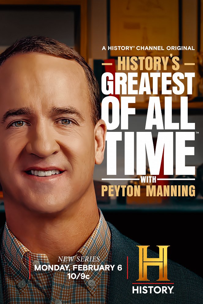 History's Greatest of All-Time with Peyton Manning - Plagáty