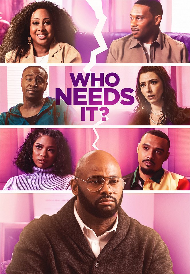 Who Needs It? - Posters
