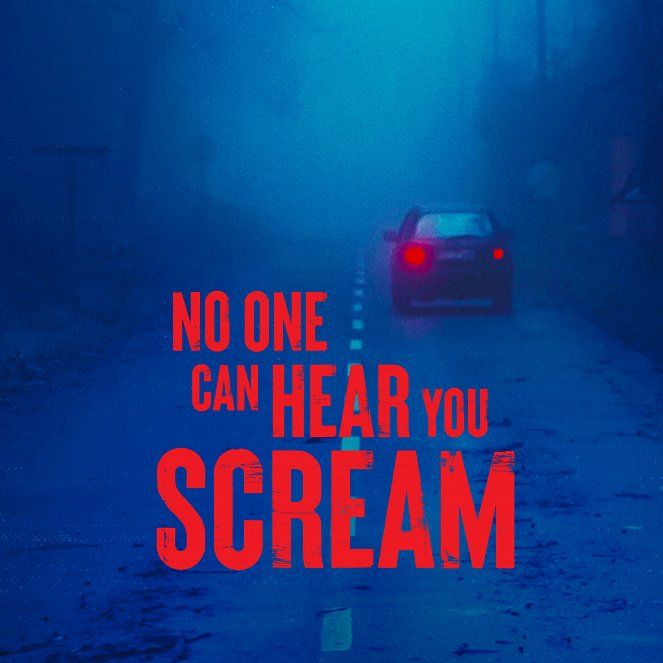 No One Can Hear You Scream - Affiches