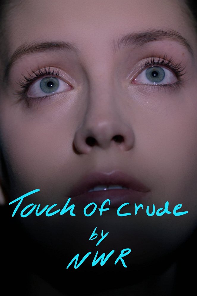 Touch of Crude - Affiches