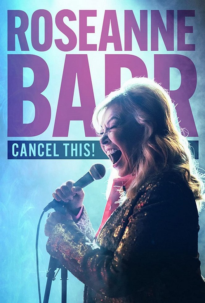 Roseanne Barr: Cancel This! - Julisteet