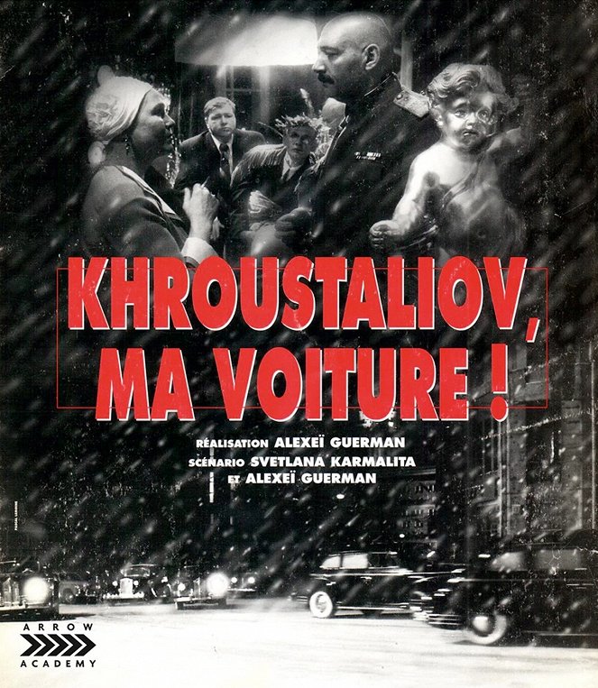 Khrustalyov, My Car! - Posters