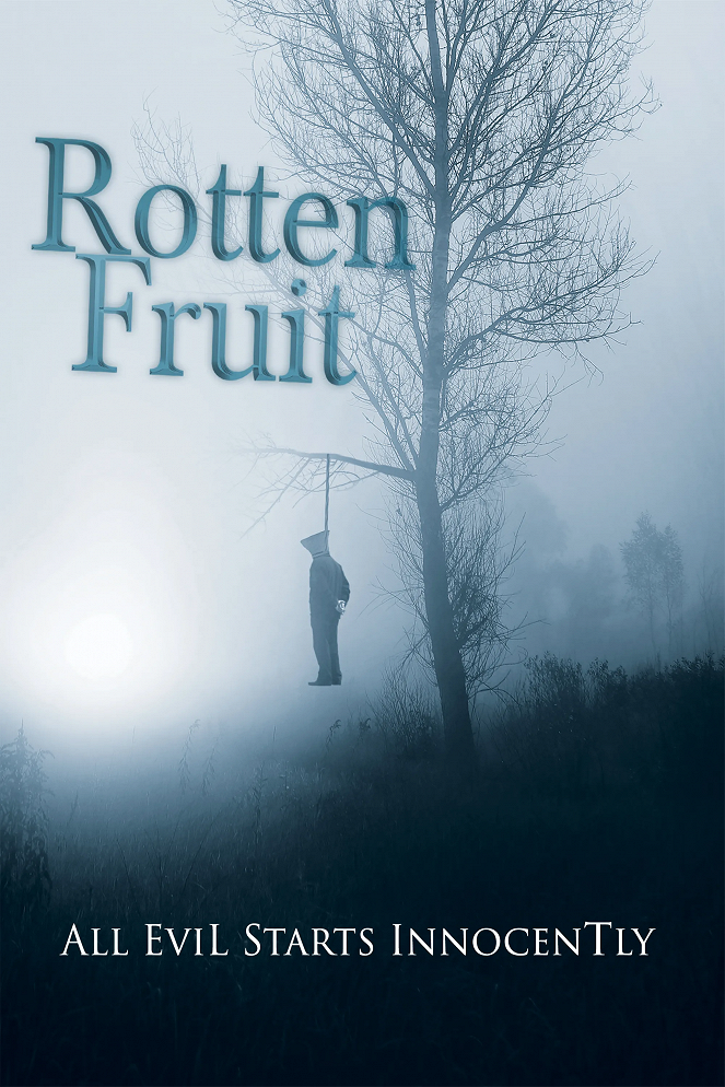 Rotten Fruit - Posters