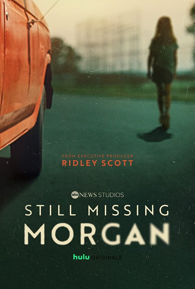 Still Missing Morgan - Plakate