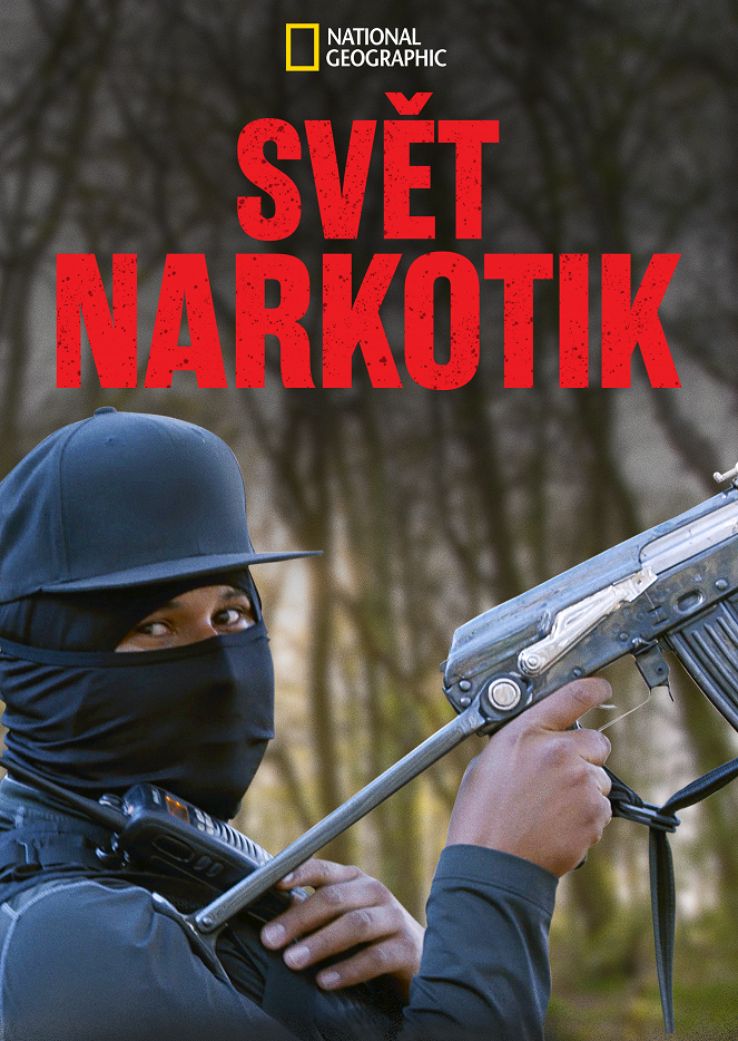 Svět narkotik - Plakáty