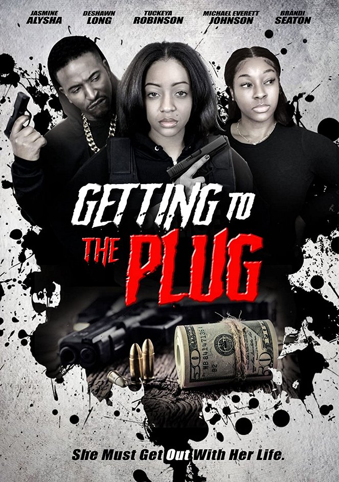 Getting to the Plug - Plakáty