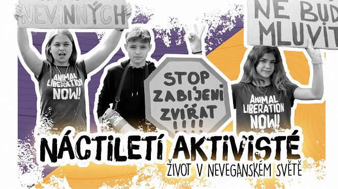 Náctiletí aktivisté: Život v neveganském světě - Plakátok