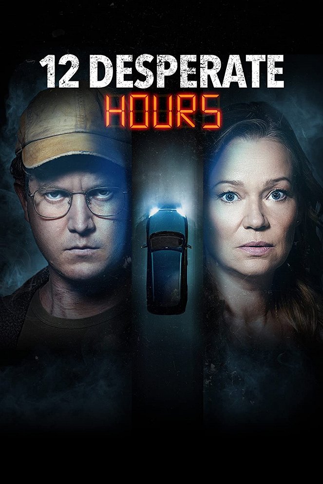 12 Desperate Hours - Affiches