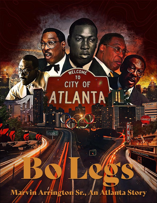 Bo Legs: Marvin Arrington, Sr., an Atlanta Story - Plagáty