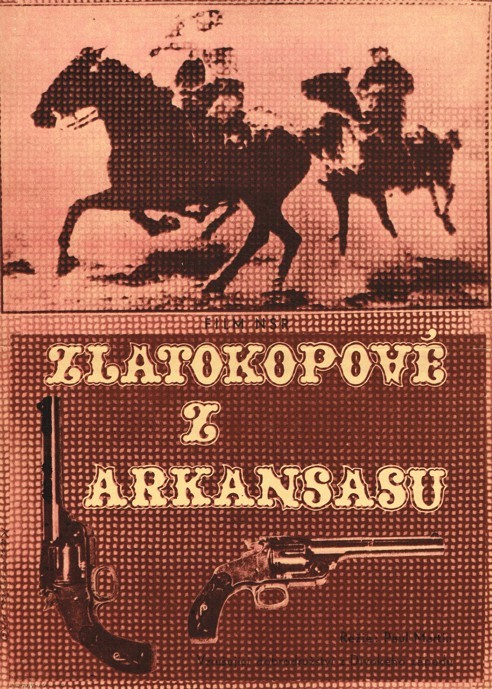 Zlatokopové z Arkansasu - Plakáty