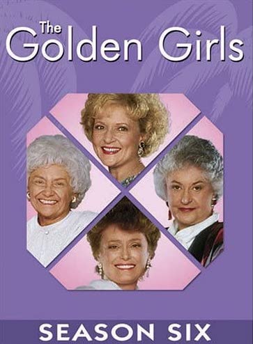 The Golden Girls - Season 6 - Posters
