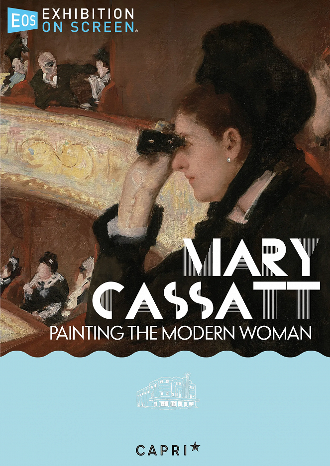 Mary Cassatt: Painting the Modern Woman - Cartazes