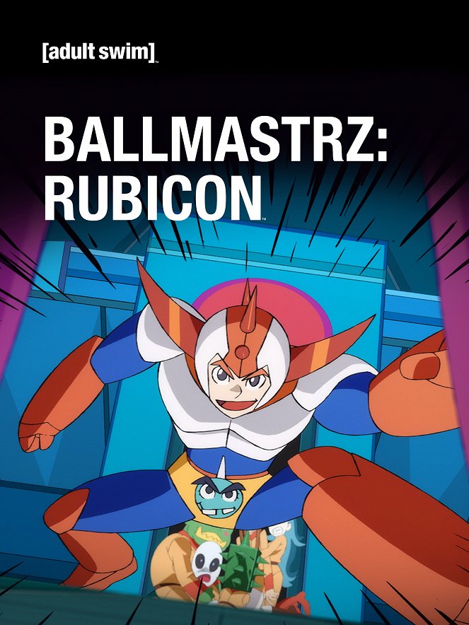 Ballmastrz: Rubicon - Posters
