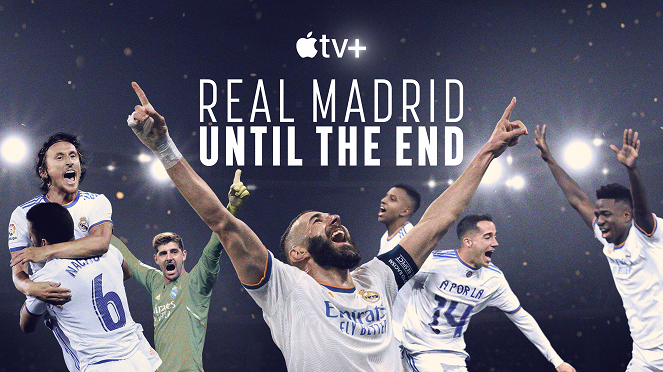 Real Madrid: Until the End - Cartazes