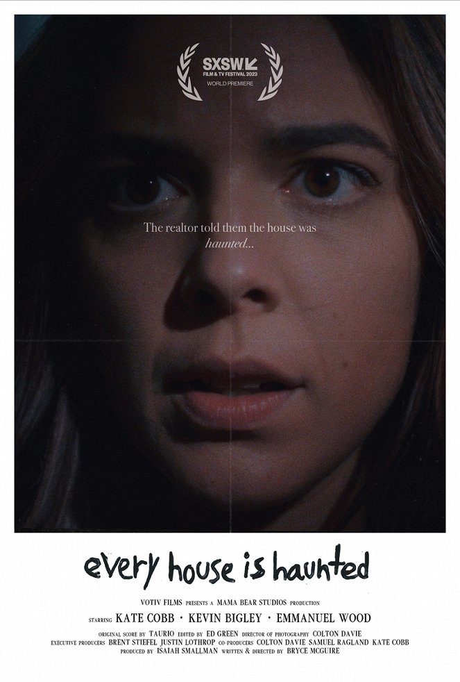 Every House Is Haunted - Affiches