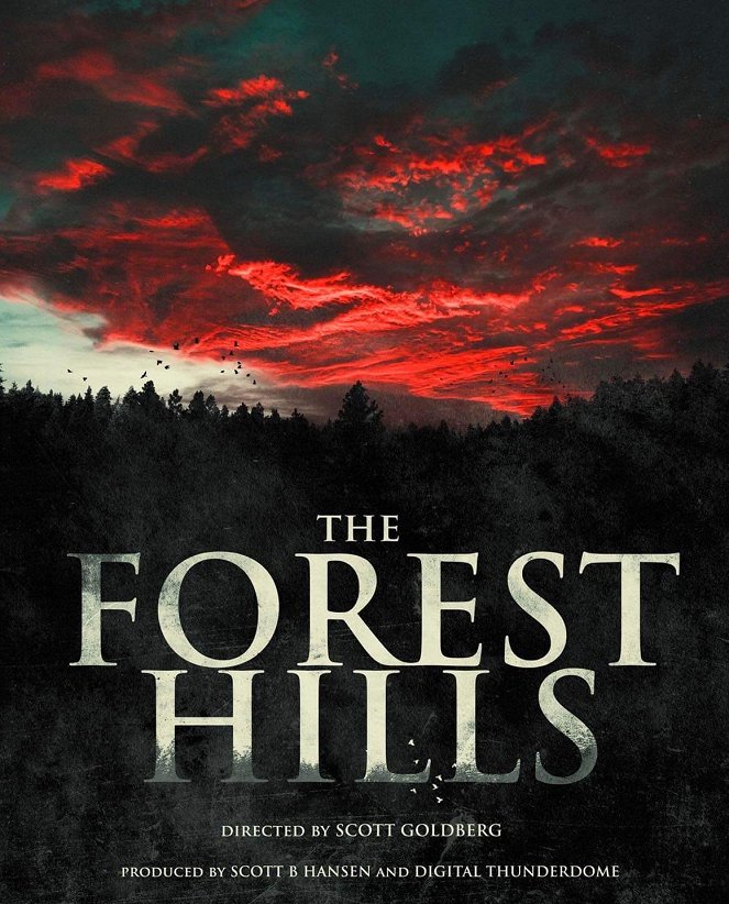 The Forest Hills - Plakaty