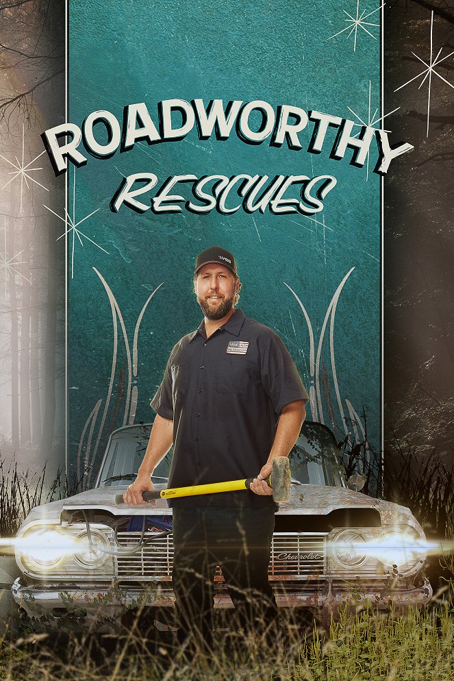 Roadworthy Rescues - Affiches