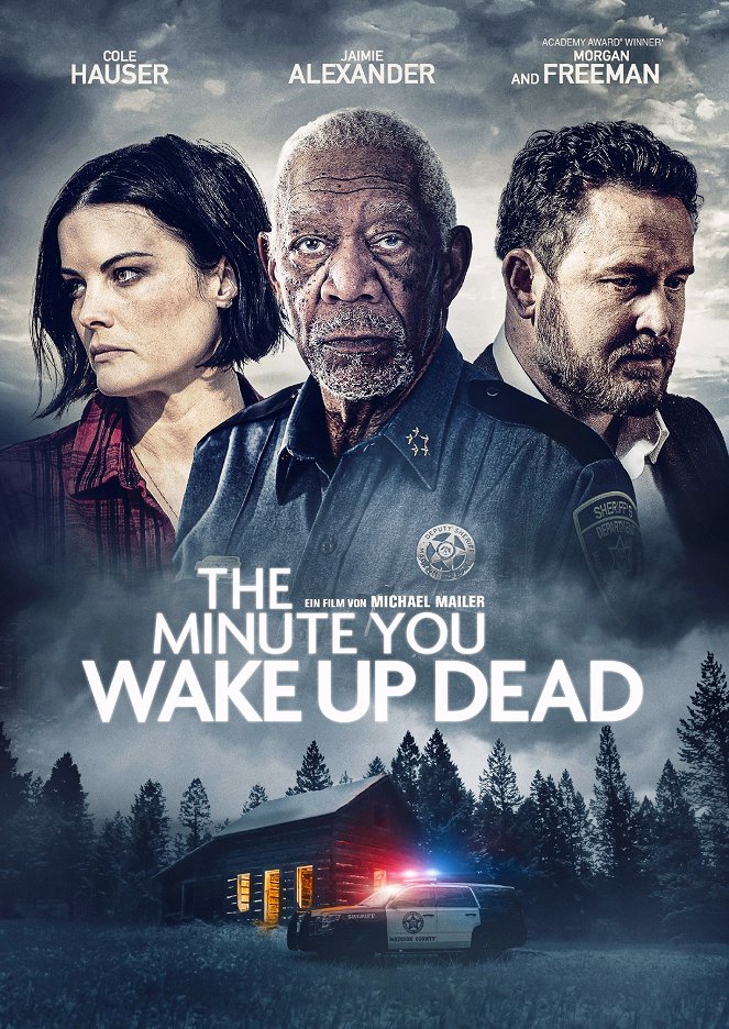 The Minute You Wake up Dead - Plakate