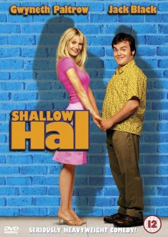 Shallow Hal - Posters