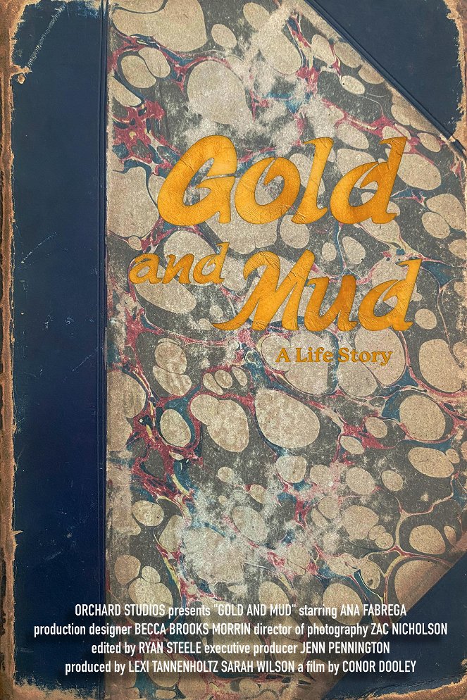 Gold and Mud - Affiches
