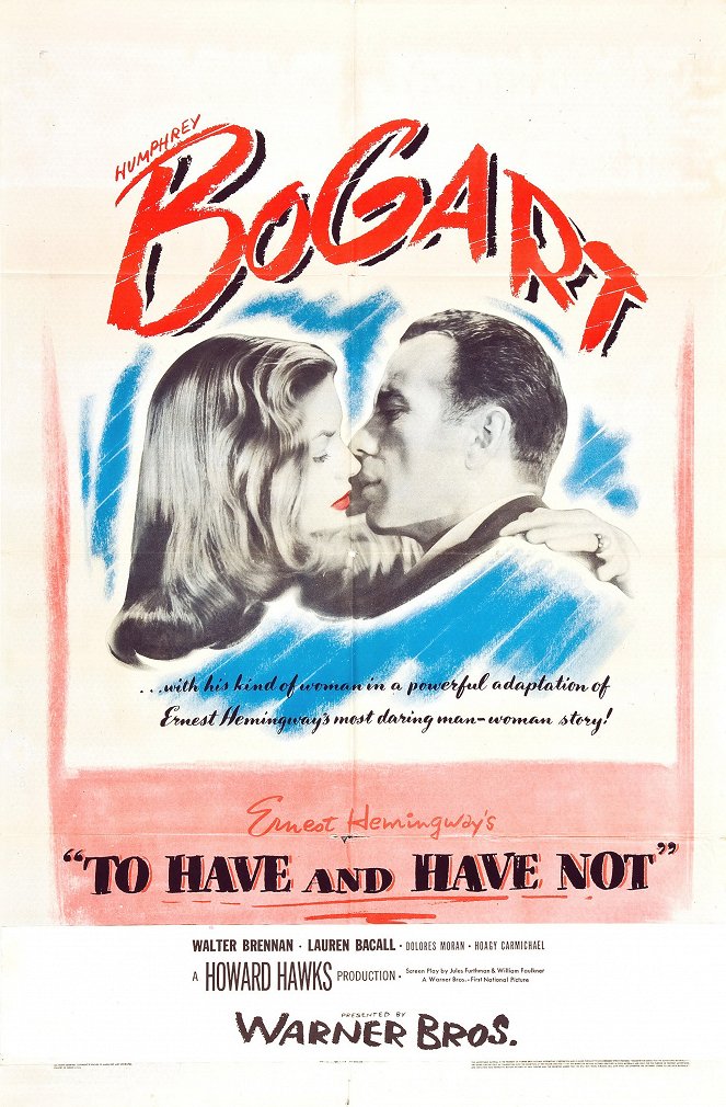 To Have and Have Not - Posters