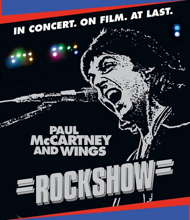 Paul McCartney and Wings: Rockshow - Plakate
