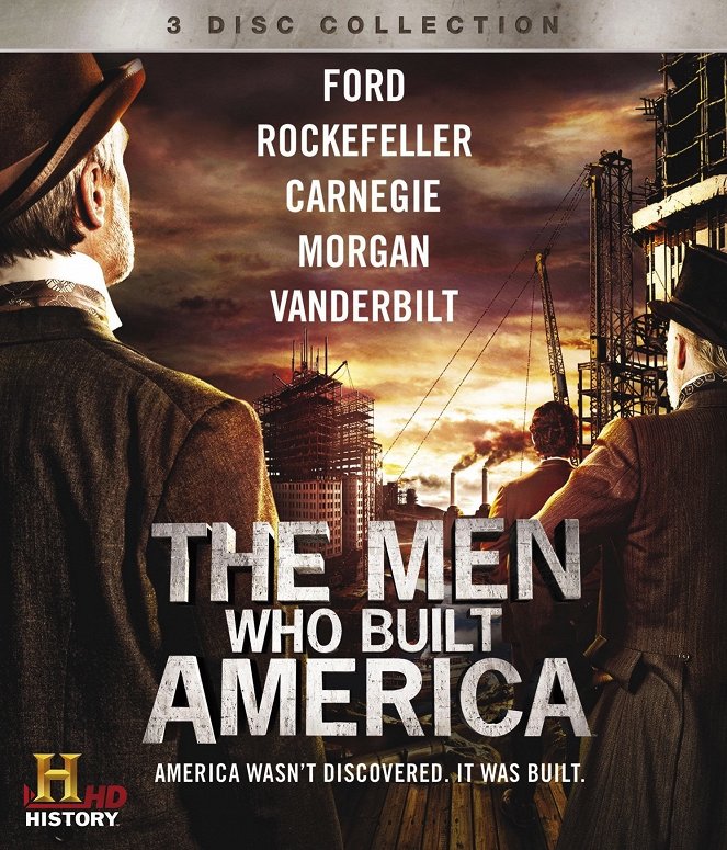 The Men Who Built America - Posters