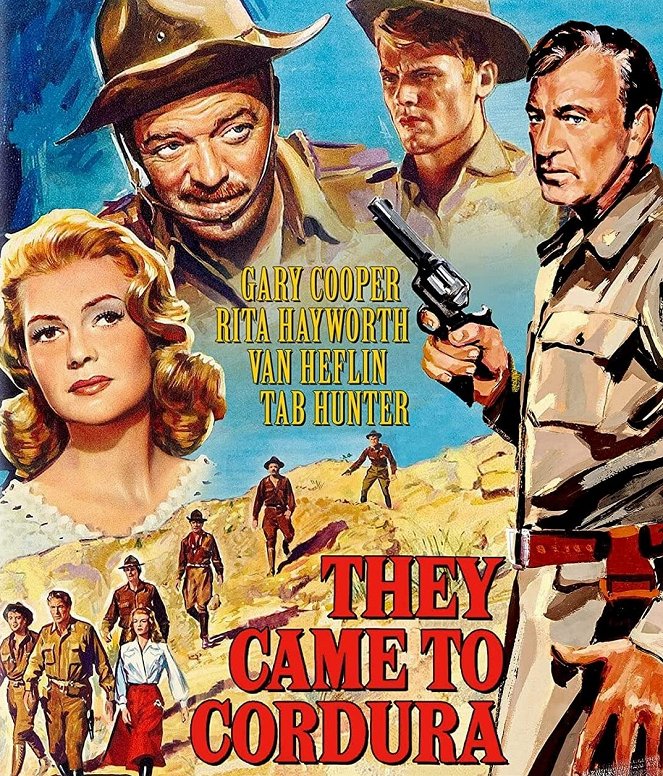 They Came to Cordura - Posters