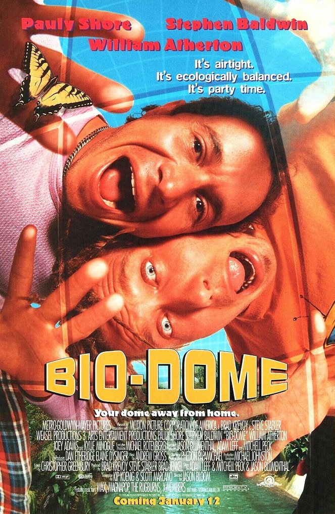 Bio-Dome - Plakaty