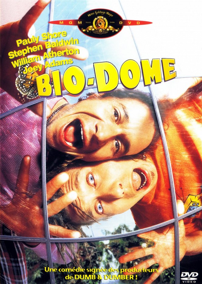 Bio-Dome - Affiches