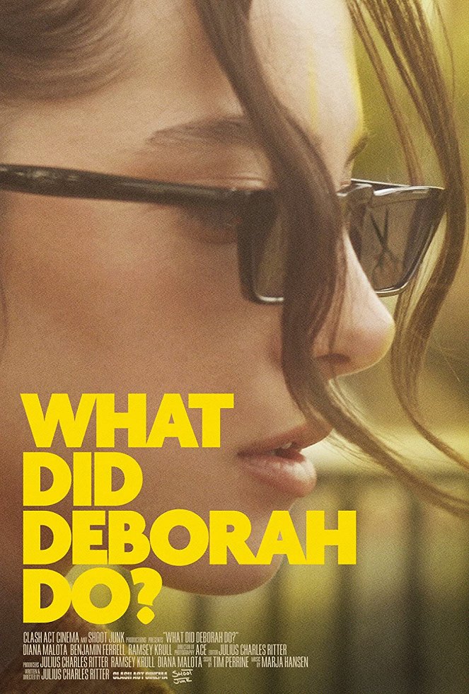 What Did Deborah Do? - Plakátok