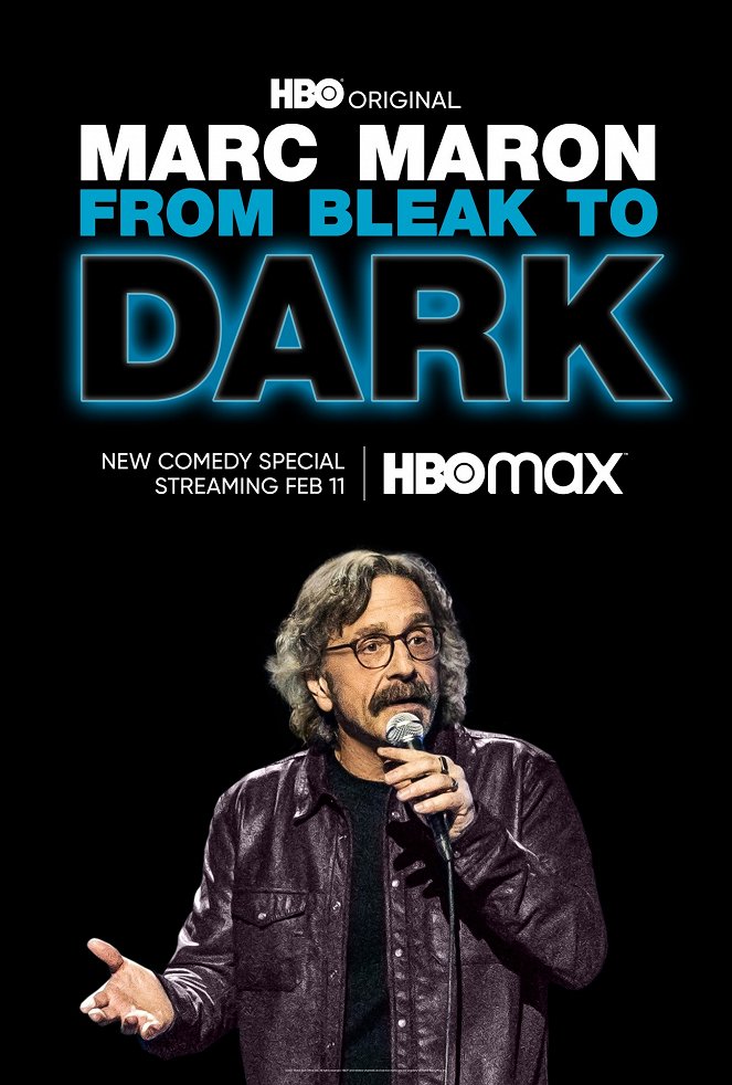 Marc Maron: From Bleak to Dark - Posters