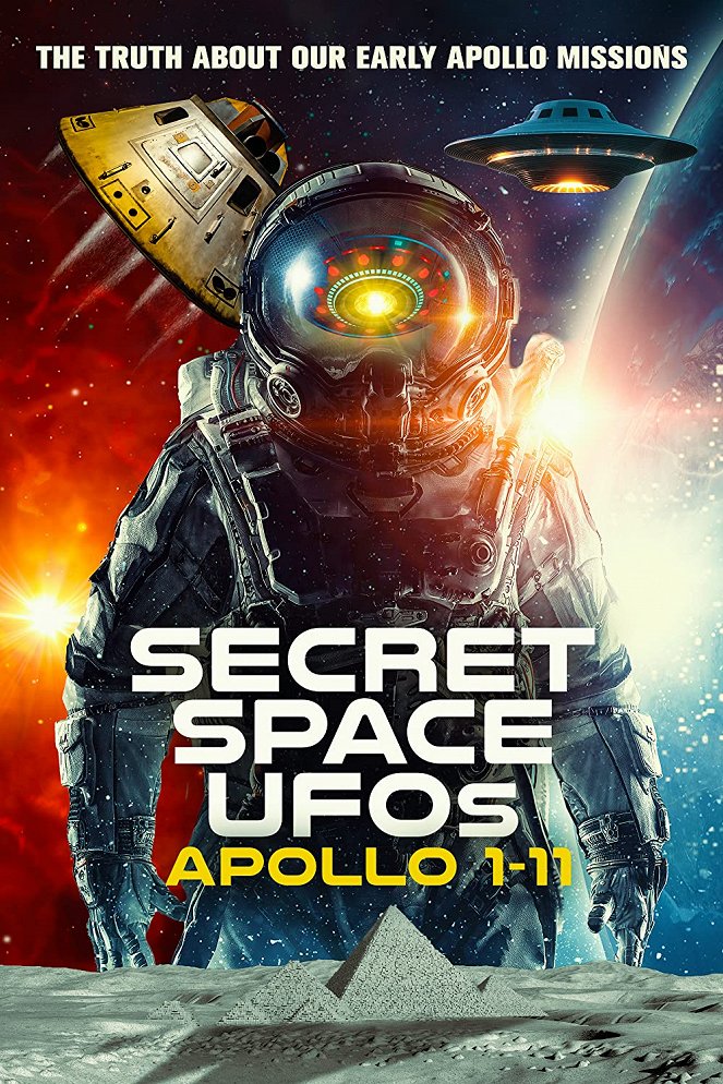 Secret Space UFOs: Apollo 1-11 - Affiches