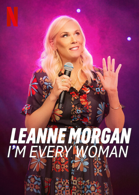 Leanne Morgan: I'm Every Woman - Julisteet