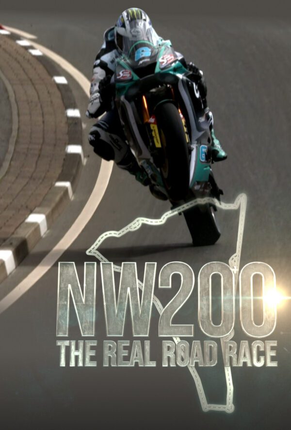 NW200 - The Real Road Race - Plakaty