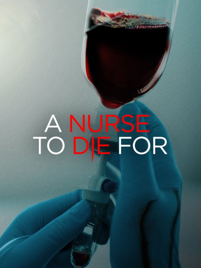 A Nurse to Die For - Affiches