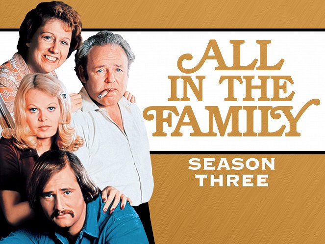 All in the Family - All in the Family - Season 3 - Plagáty