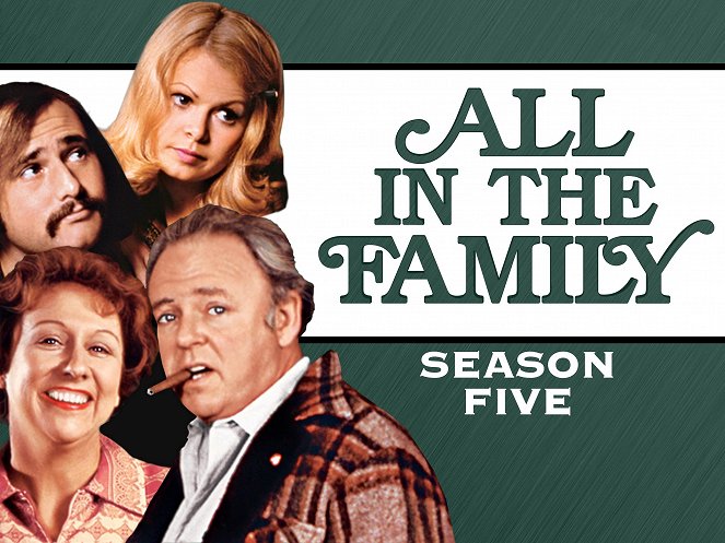 All in the Family - All in the Family - Season 5 - Plagáty