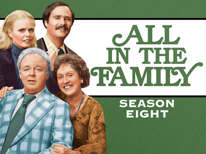 All in the Family - Season 8 - Carteles