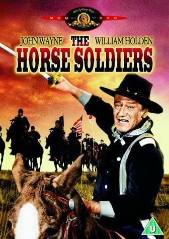 The Horse Soldiers - Posters