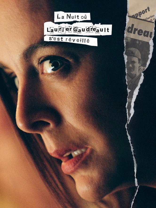 La Nuit où Laurier Gaudreault s'est réveillé - Plakate