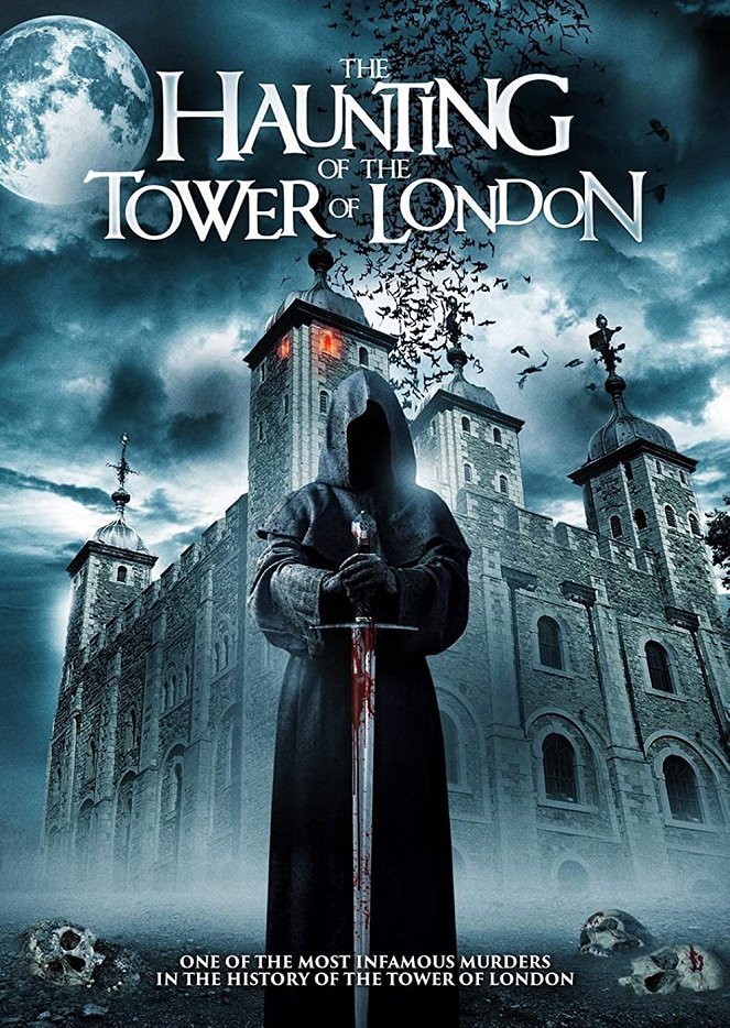 The Haunting of the Tower of London - Plakate