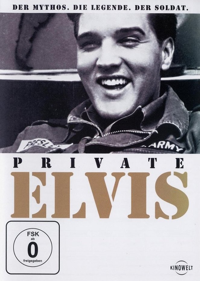 Private Elvis - Der Mythos, die Legende, der Soldat - Plakate